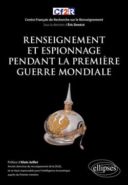 Renseignement et espionnage pendant la Première Guerre Mondiale