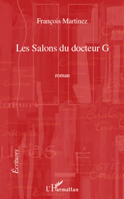 Les Salons du docteur G - Roman