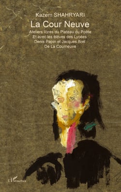 La Cour Neuve - Ateliers libres du Plateau du Poète - Et avec les élèves des Lycées Denis Papin et Jacques Brel de la Courneuve