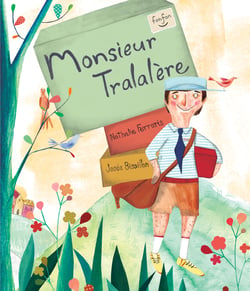 Monsieur Tralalère - Collection Histoires de vivre