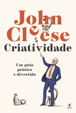 Criatividade - Um guia breve e divertido