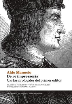 De re impressoria - Cartas prologales del primer editor