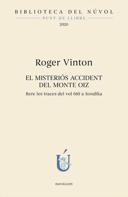 El misteriós accident del Monte Oiz - Rere les traces del vol 610 a Sondika