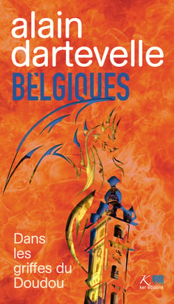 Belgiques - Dans les griffes du Doudou