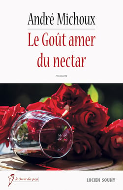 Le Goût amer du nectar - Un drame bouleversant
