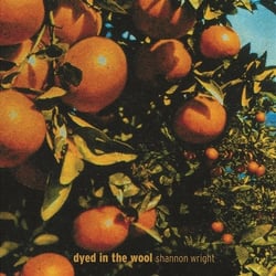 Shannon Wright : Dyed in the wool (Ltd edition 12'' vinyl)