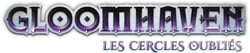 GLOOMHAVEN : LES CERCLES OUBLIÉS  (EXTENSION)
