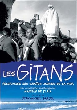 Les Gitans - Pèlerinage aux Saintes-Marie-de-la-Mer