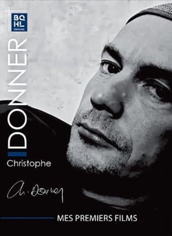 Christophe Donner - Mes premiers films