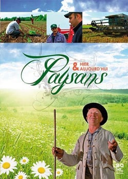 Paysans hier & aujourd'hui