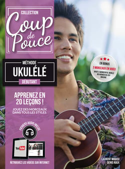 Methode Ukulélé - Coup de pouce - Méthode - Débutant