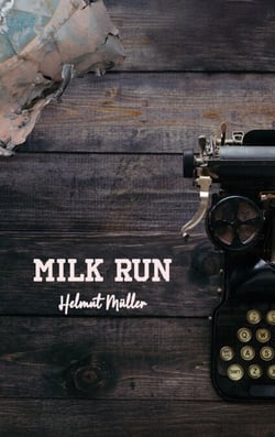 Milk Run