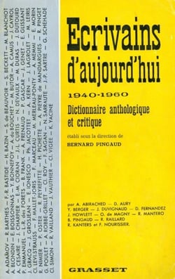 Ecrivains d'aujourd'hui 1940-1960 - Dictionnaire anthologique et critique