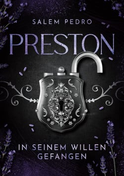 Preston - In seinem Willen gefangen