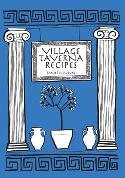 Greek Cookbook - Village Taverna Recipes - James Newton Cookbooks, #2