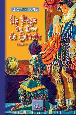 Le Page du Duc de Savoie (Tome 1)