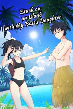 Stuck on an Island with My Boss's Daughter