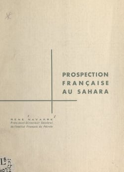 Prospection française au Sahara