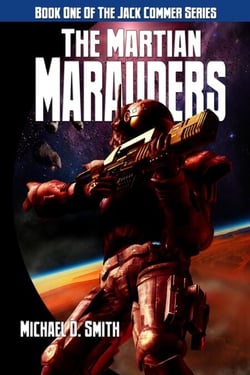 The Martian Marauders - Jack Commer, Supreme Commander, #1