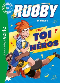 Rugby, en finale ! - C'est toi le héros XXL