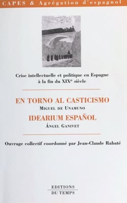 Crise intellectuelle et politique en Espagne à la fin du XIXe siècle