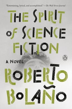 The Spirit of Science Fiction - A Novel
