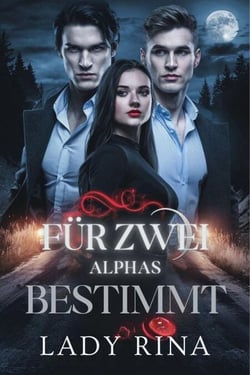Für zwei Alphas bestimmt