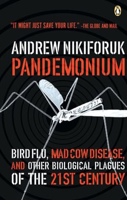 Pandemonium - Bird Flu Mad Cow And Other Biological Plagues Of The 21st Centry