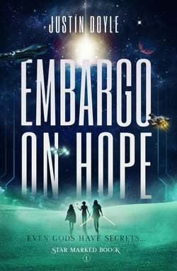 Embargo on Hope - Star Marked, #1