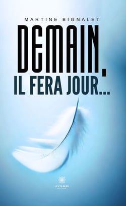 Demain, il fera jour…