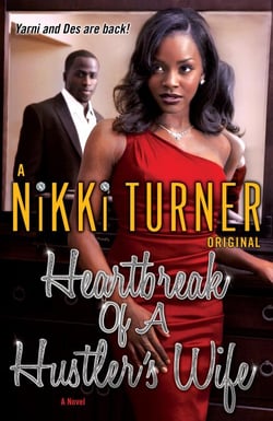 Heartbreak of a Hustler's Wife - A Novel