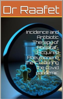 Incidence and Antibiotic Therapy of Hospital-Acquired Pneumonia in the ICU during the covid pandemic