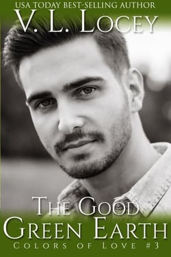 The Good Green Earth - Colors of Love, #3