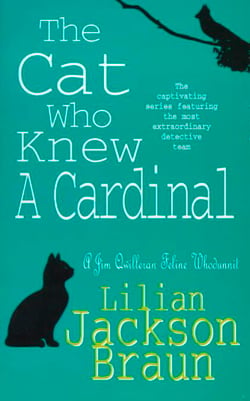 The Cat Who Knew a Cardinal (The Cat Who… Mysteries, Book 12) - A charming feline whodunnit for cat lovers everywhere