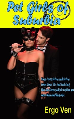 Pet Girls of Suburbia - Confessions of a Suburban Sadist, #3