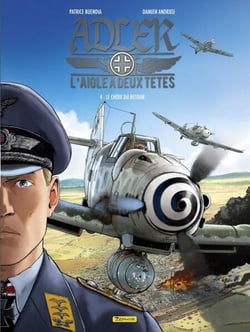 Adler, l'aigle à deux têtes - Tome 4 - Le choix du retour