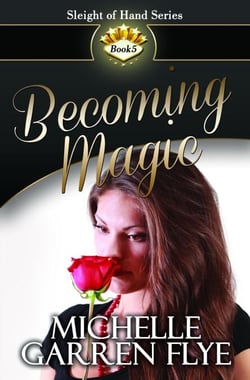 Becoming Magic - Sleight of Hand, #5