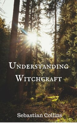Understanding Witchcraft