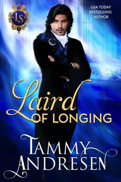 Laird of Longing - Lords of Scandal, #15