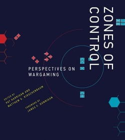 Zones of Control - Perspectives on Wargaming