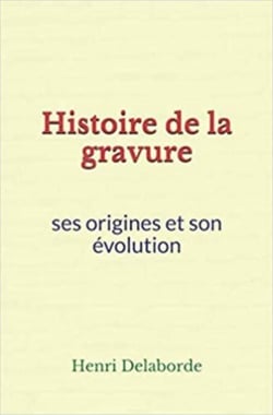 Histoire de la gravure: ses origines et son évolution