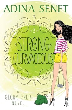 Be Strong and Curvaceous - Glory Prep, #3