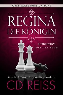 Regina – Die Königin - Korruption, #3