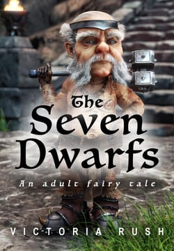 The Seven Dwarfs: Erotic Fantasy/ An Adult Fairy Tale - Adult Fairy Tales, #9