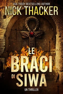 Le braci di Siwa - Harvey Bennett Thrillers - Italian, #12