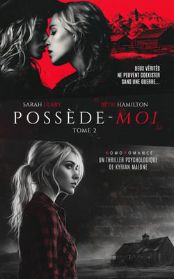 Possède-moi : 2/2 (livre lesbien, roman lesbienne) - livre lesbien, roman lesbienne