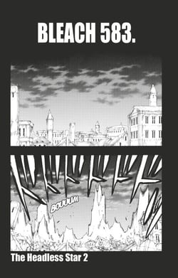 Bleach - T65 - Chapitre 583 - THE HEADLESS STAR 2