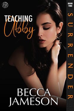 Teaching Abby - Surrender, #2