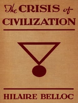 The Crisis Of Civilization