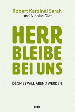 Herr bleibe bei uns - Denn es will Abend werden